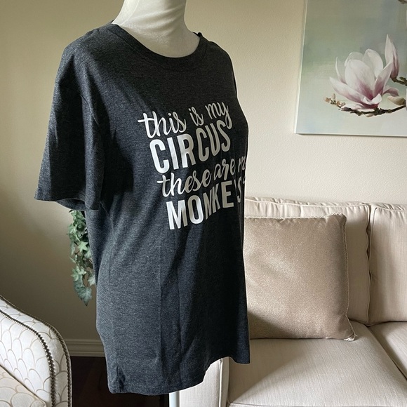 This Is My Circus These Are My Monkeys Graphic Novelty Tee Shirt - Picture 3 of 10